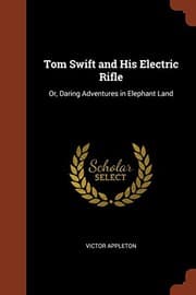 Tapa de Tom Swift and His Electric Rifle