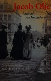 Tapa de Jacob Olie, fotograaf van Amsterdam