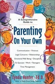 Tapa de A comprehensive guide to parenting on your own