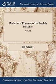 Tapa de Rothelan; A Romance of the English Histories; VOL. III