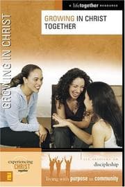Tapa de Growing in Christ (Experiencing Christ Together)