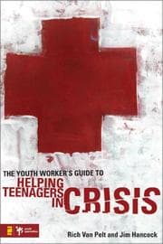 Tapa de The Youth Worker's Guide to Helping Teenagers in Crisis