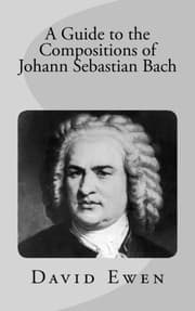 Tapa de A Guide to the Compositions of Johann Sebastian Bach