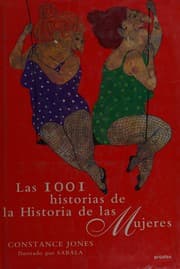 Tapa de Las I00I Historias de la Historia de las mujeres