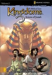 Tapa de Kingdom: A Biblical Epic 2: Scions of Josiah (Kingdoms: a Biblical Epic)