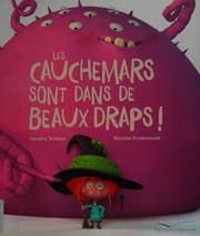 Tapa de Les cauchemars sont dans de beaux draps!
