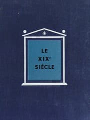 Tapa de Le XIXe siècle; l'apogée de l'expansion européenne, 1815-1914