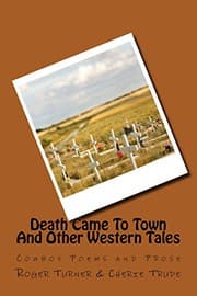 Tapa de Death Came To Town And Other Western Tales
