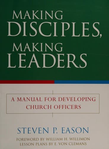 Tapa de Making disciples, making leaders
