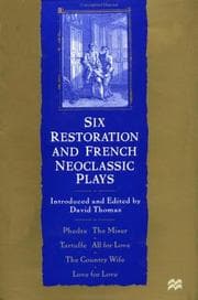 Tapa de Six Restoration and French Neoclassic Plays