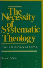 Tapa de The Necessity of systematic theology