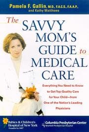 Tapa de The savvy mom's guide to medical care