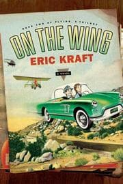 Tapa de On the Wing: Book Two of Flying: A Trilogy (Flying: a Trilogy)