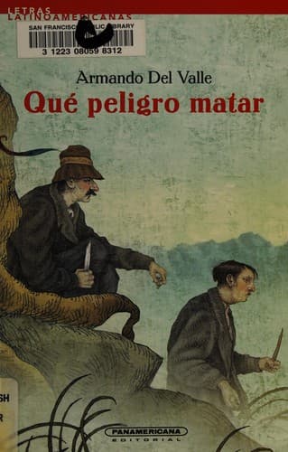 Tapa de Qué peligro matar