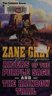 Tapa de Riders of the purple sage / The rainbow trail