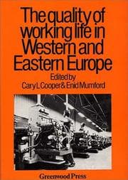 Tapa de The Quality of working life in Western and Eastern Europe