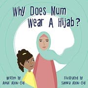 Tapa de Why Does Mum Wear A Hijab?