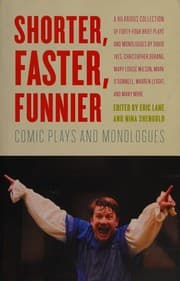 Tapa de Shorter, faster, funnier comic plays and monologues
