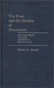 Tapa de The press and the decline of democracy