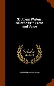 Tapa de Southern Writers; Selections in Prose and Verse