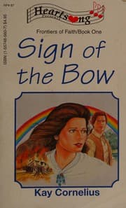 Tapa de Sign of the Bow (Frontiers of Faith #1) (Heartsong Presents #87)