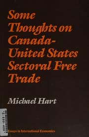 Tapa de Some thoughts on Canada-United States sectoral free trade