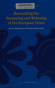 Tapa de Reconciling the deepening and widening of the European Union