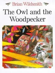 Tapa de The Owl and the Woodpecker