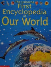 Tapa de The Usborne First Encyclopedia of Our World