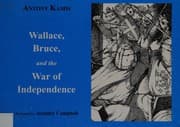 Tapa de Wallace, Bruce, and the War of Independence / b