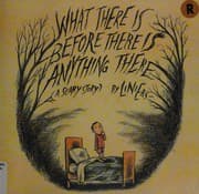 Tapa de What there is before there is anything there