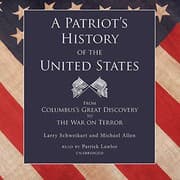 Tapa de A Patriot's History of the United States Lib/E