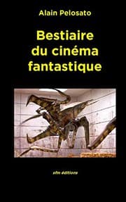 Tapa de Bestiaire du cinéma fantastique