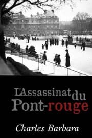 Tapa de L'assassinat du Pont-rouge