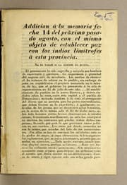 Tapa de Addicion á la memoria fecha 14 del prõximo pasado agosto, con el mismo objeto de establecer paz con los indios limítrofes à esta provincia