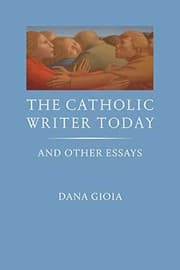 Tapa de The Catholic Writer Today