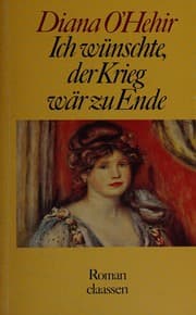 Tapa de Ich wünschte, der Krieg wär zu Ende