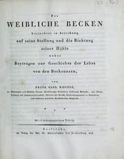 Tapa de Das weibliche Becken betrachtet in Beziehung auf seine Stellung und die Richtung seiner Höhle