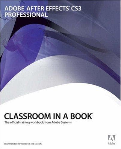 Tapa de Adobe After Effects CS3 Professional Classroom in a Book