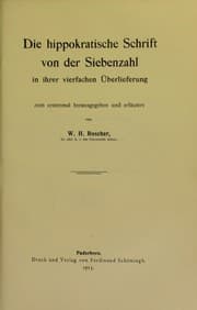 Tapa de Die Hippokratische Schrift Von der Siebenzahl in ihrer vierfachen Überlieferung