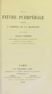 Tapa de De la fièvre puerpérale observée à l'Hospice de la maternité