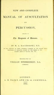 Tapa de New and complete manual of auscultation and percussion, applied to the diagnosis of disease