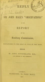 Tapa de Reply to Sir John Hall's 'Observations' on the report of the Sanitary Commission, despatched to the seat of war in the East, 1855-56