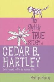 Tapa de Slightly True Story of Cedar B. Hartley