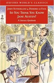 Tapa de So you think you know Jane Austen?