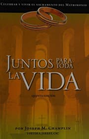 Tapa de Juntos para toda la vida edici"n corregida y aumentada