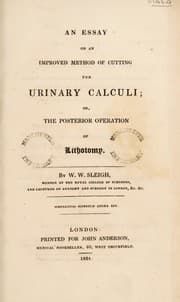 Tapa de An essay on an improved method of cutting for urinary calculi; or, the posterior operation of lithotomy