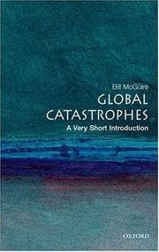 Tapa de Global Catastrophes (Very Short Introductions)