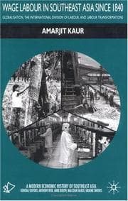 Tapa de Wage Labour in Southeast Asia Since 1840