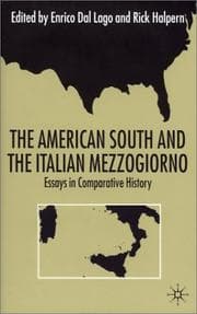 Tapa de The American South And The Italian Mezzogiorno